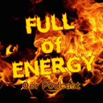 Full of Energy - Der Podcast